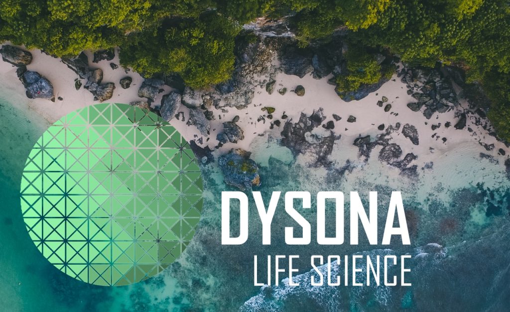 DYSONA &ndash; LIFE SCIENCE